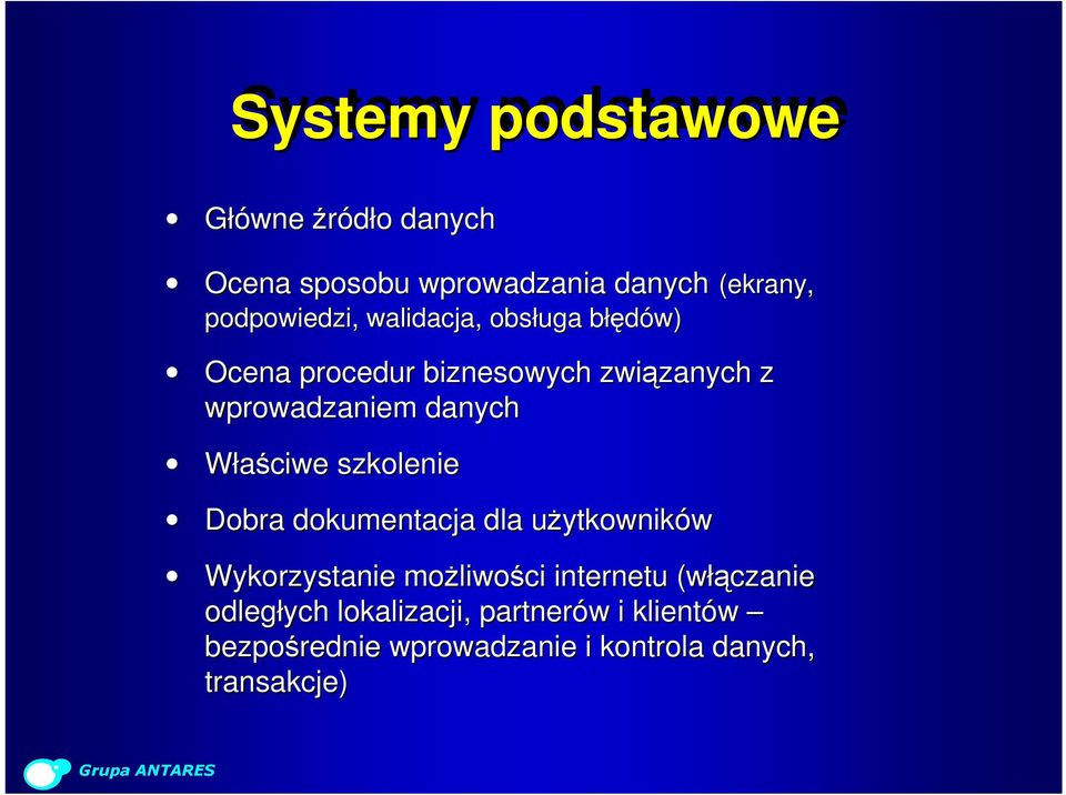 szkolenie Dobra dokumentacja dla użytkowników Wykorzystanie możliwości internetu (włączanie