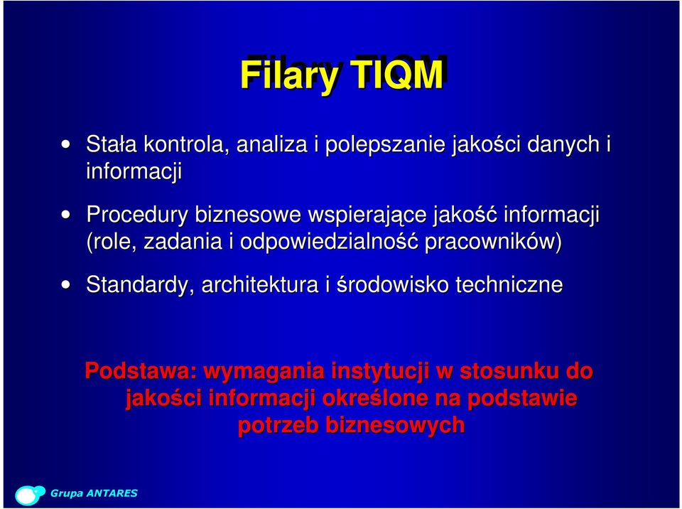 odpowiedzialność pracowników) Standardy, architektura i środowisko techniczne