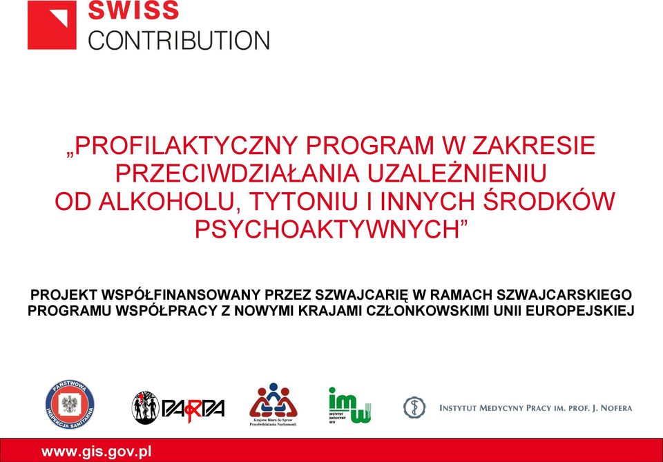 WSPÓŁFINANSOWANY PRZEZ SZWAJCARIĘ W RAMACH SZWAJCARSKIEGO PROGRAMU