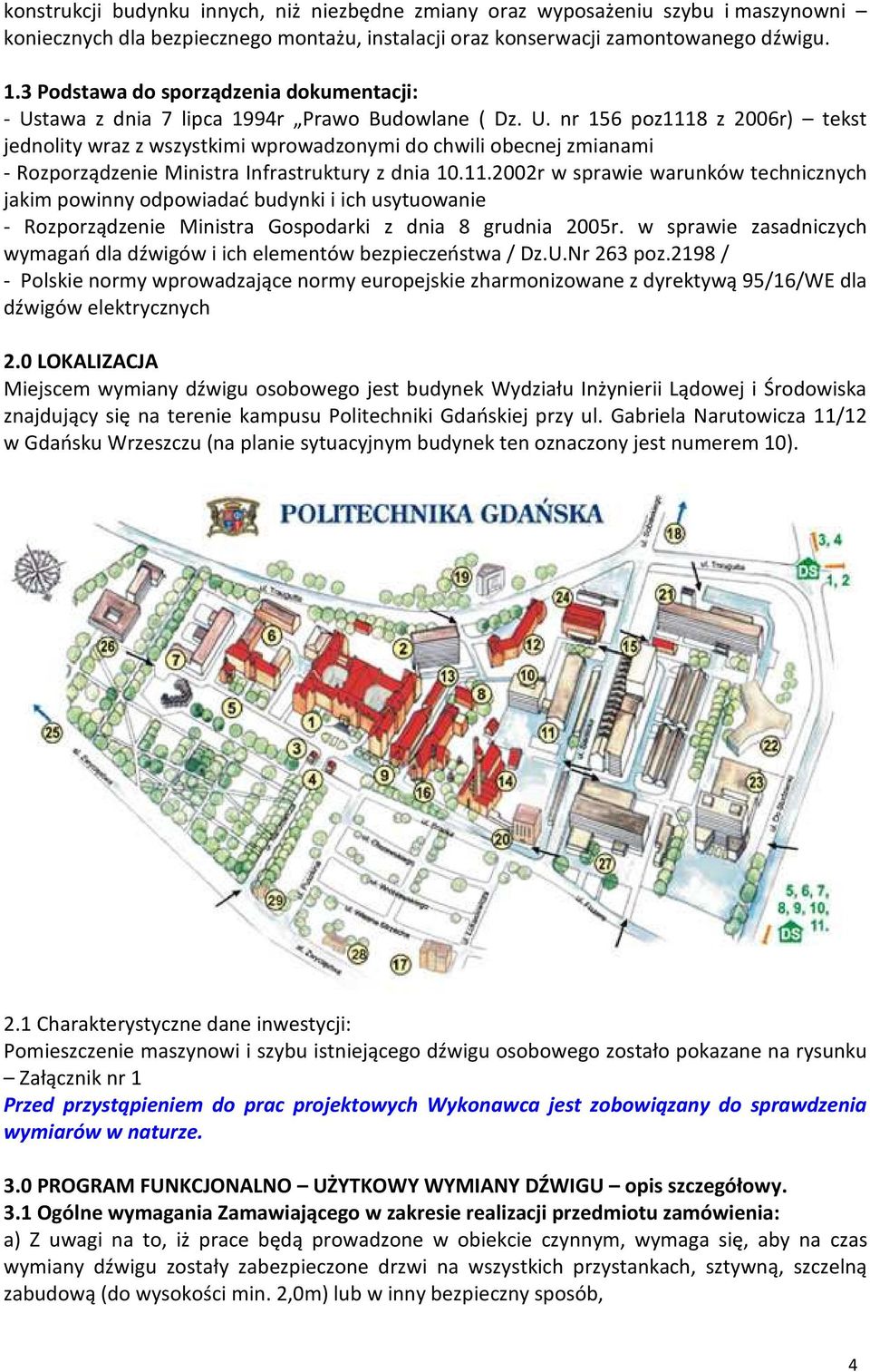 11.2002r w sprawie warunków technicznych jakim powinny odpowiadać budynki i ich usytuowanie - Rozporządzenie Ministra Gospodarki z dnia 8 grudnia 2005r.