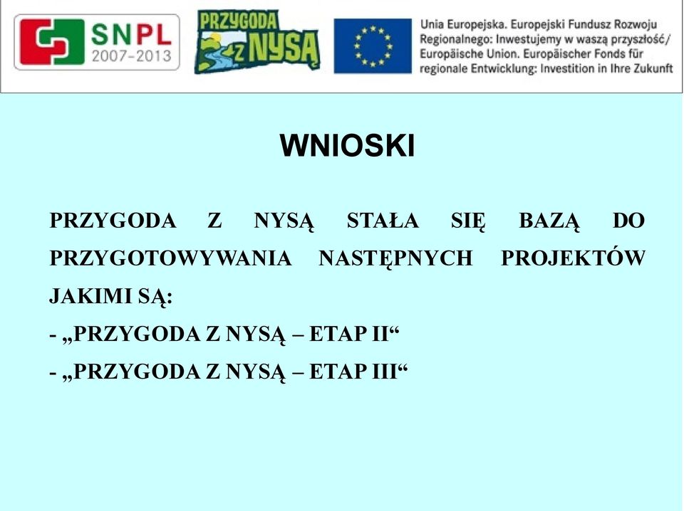 PROJEKTÓW JAKIMI SĄ: - PRZYGODA Z