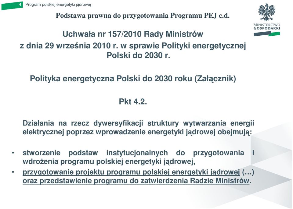 30 r. Polityka energetyczna Polski do 20