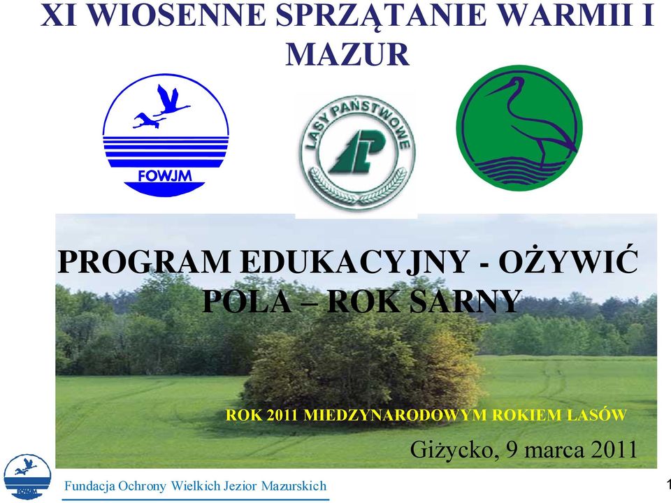 POLA ROK SARNY ROK 2011