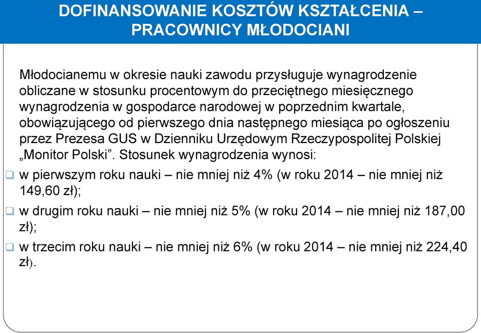 Prezesa GUS w Dzienniku Urzędowym Rzeczypospolitej Polskiej Monitor Polski.