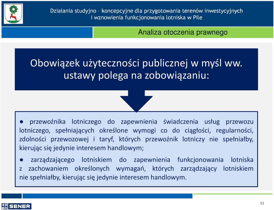 wymogi co do ciągłości, regularności, zdolności przewozowej i taryf, których przewoźnik lotniczy nie spełniałby, kierując się jedynie