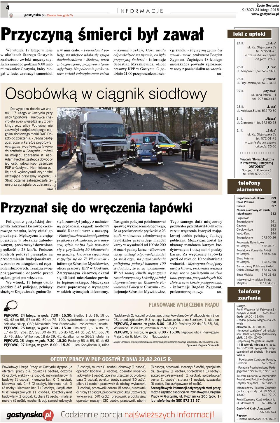 Kierowca chevroleta aveo wyjeżdżający z parkingu przy ulicy Podleśnej nie zauważył nadjeżdżającego ciągnika siodłowego marki DAF. Doszło do zderzenia.