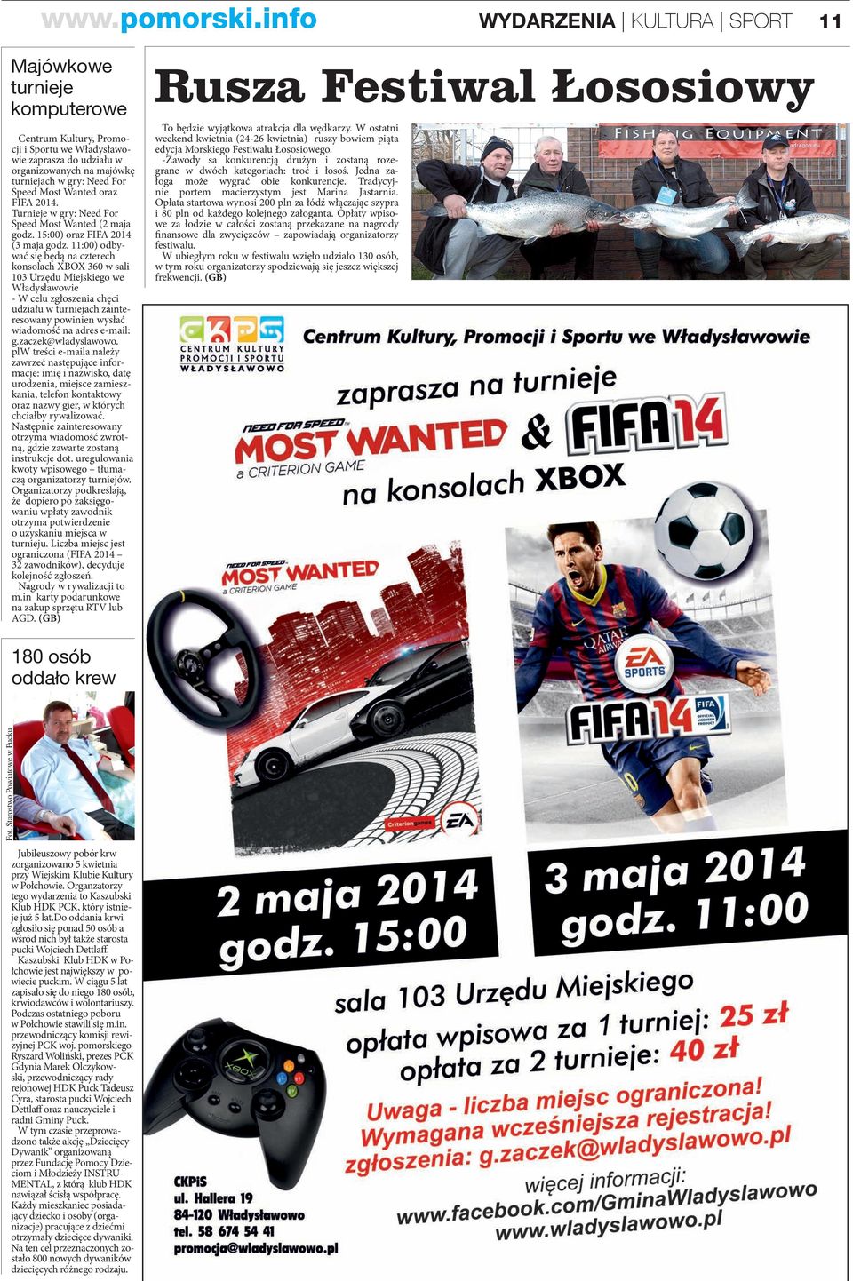 Turnieje w gry: Need For Speed Most Wanted (2 maja godz. 15:00) oraz FIFA 2014 (3 maja godz.