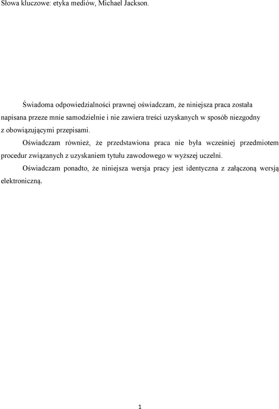 zawiera treści uzyskanych w sposób niezgodny z obowiązującymi przepisami.