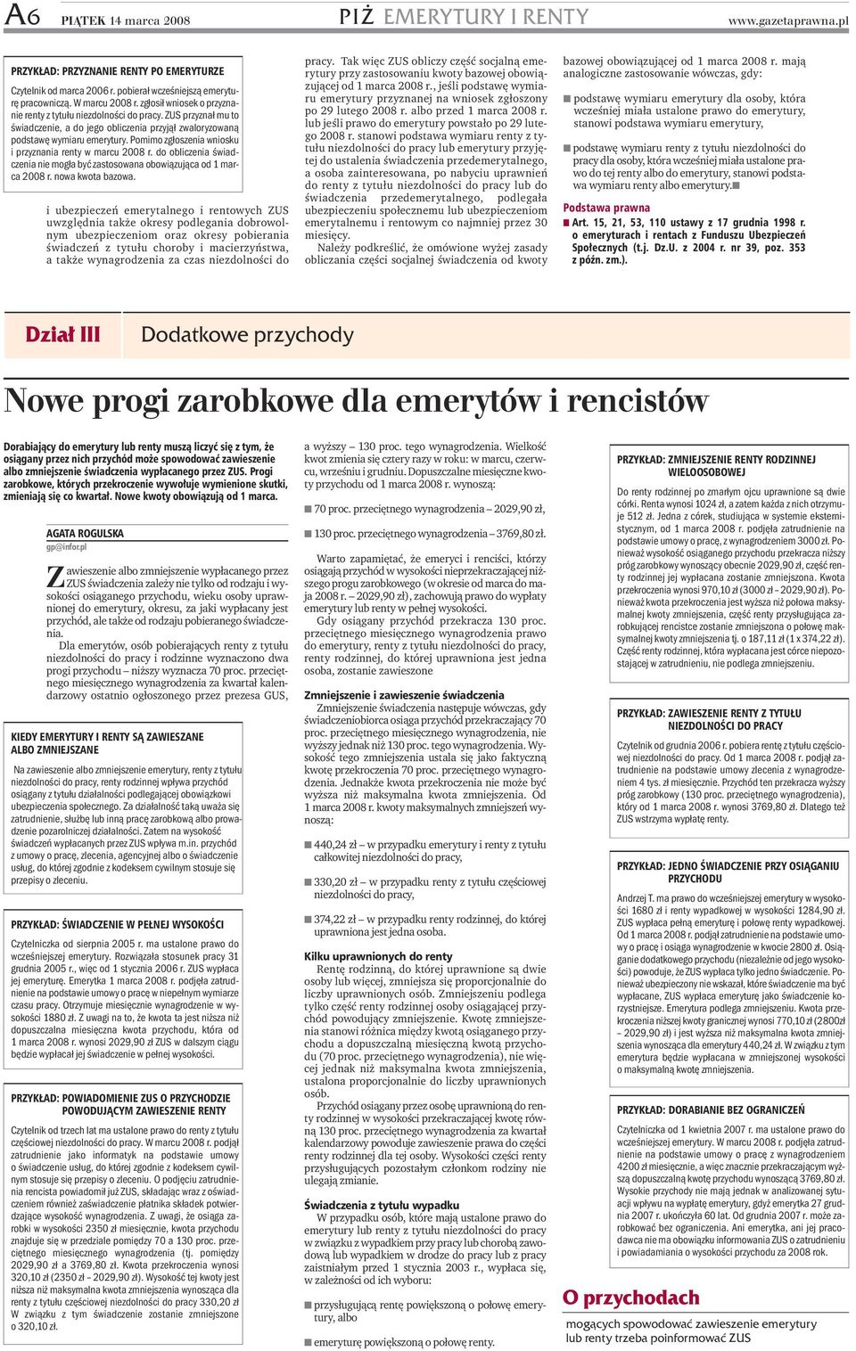 Pomimo zgłoszenia wniosku i przyznania renty w marcu 2008 r. do obliczenia świadczenia nie mogła być zastosowana obowiązująca od 1 marca 2008 r. nowa kwota bazowa.