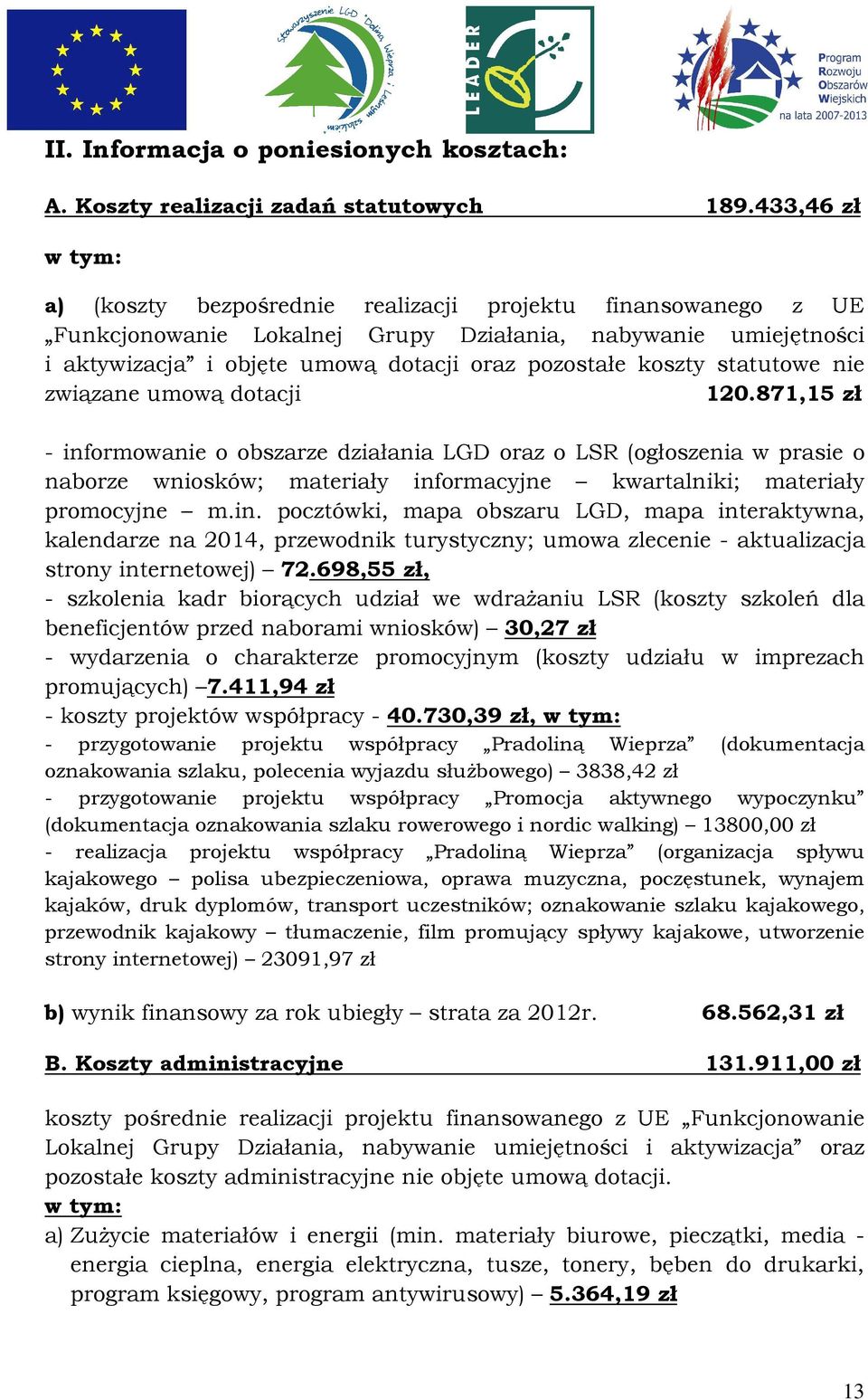 koszty statutowe nie związane umową dotacji 120.