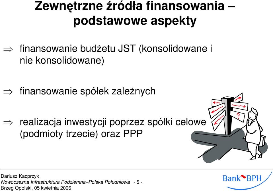 konsolidowane) finansowanie spółek zaleŝnych