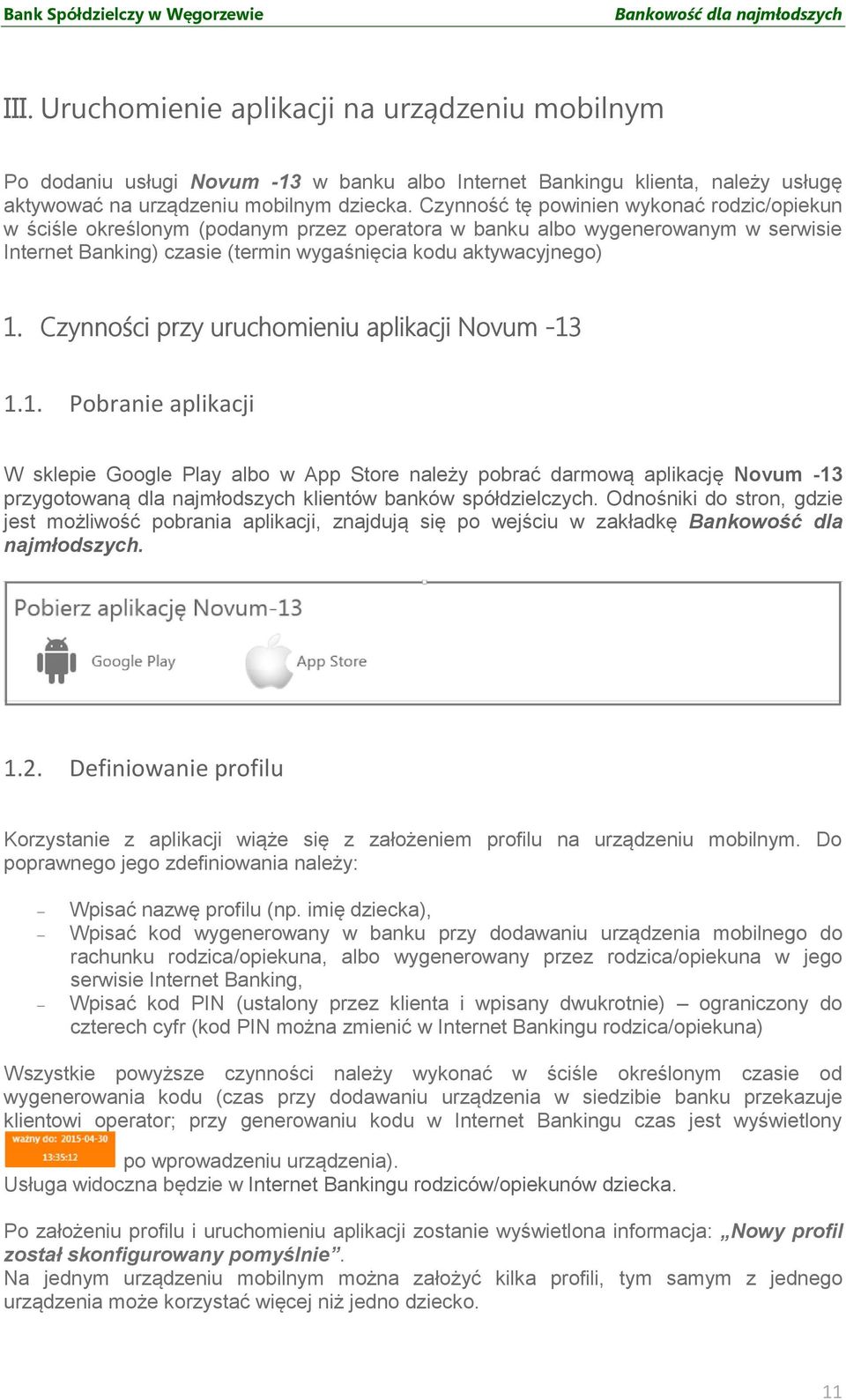 Czynności przy uruchomieniu aplikacji Novum -13