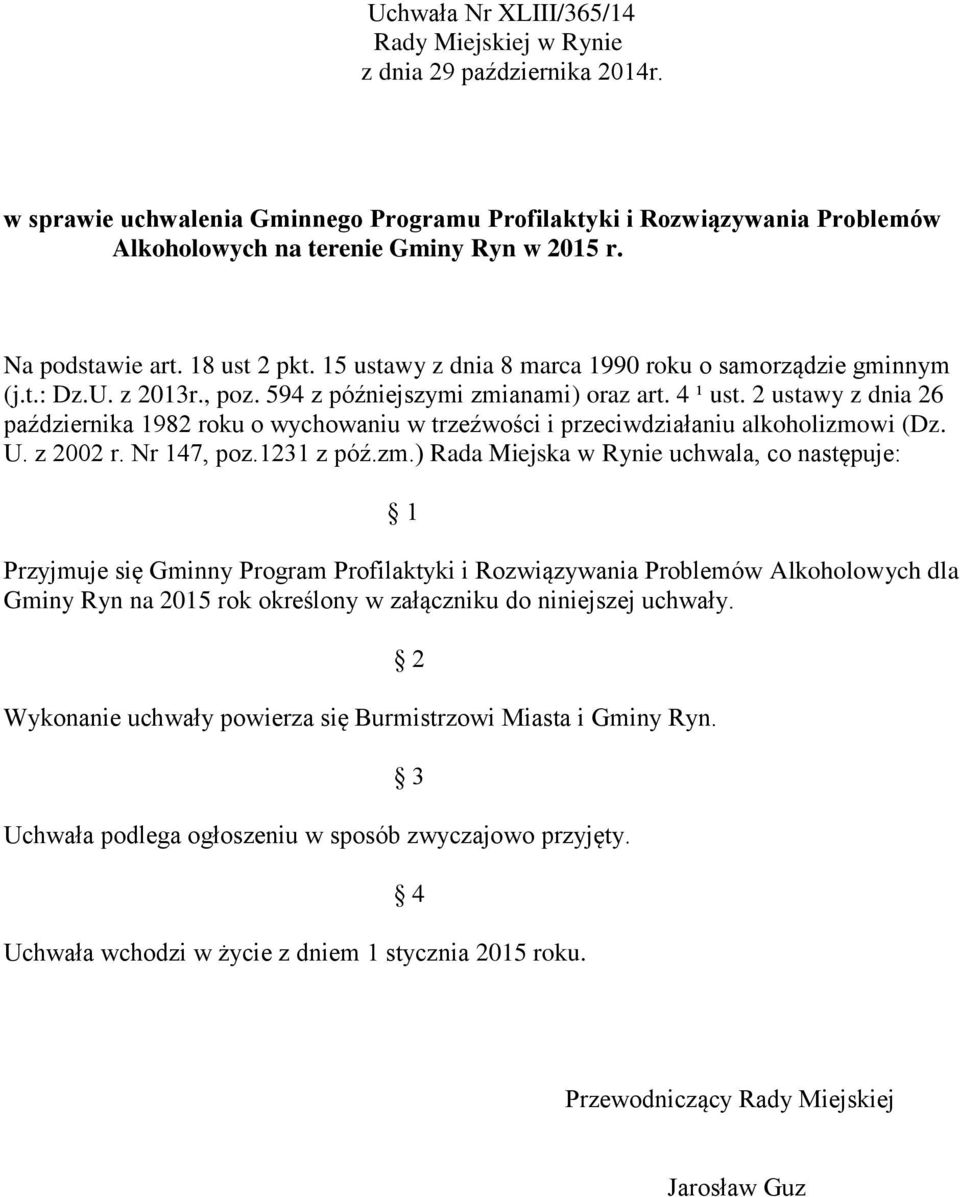 2 ustawy z dnia 26 października 1982 roku o wychowaniu w trzeźwości i przeciwdziałaniu alkoholizmo