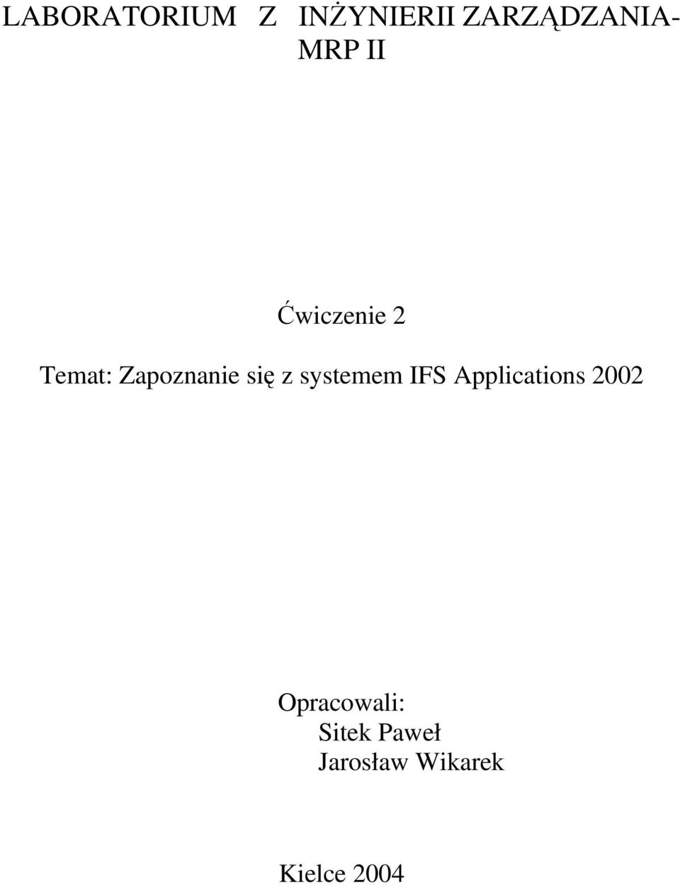 z systemem IFS Applications 2002