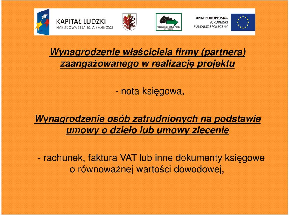 zatrudnionych na podstawie umowy o dzieło lub umowy zlecenie -