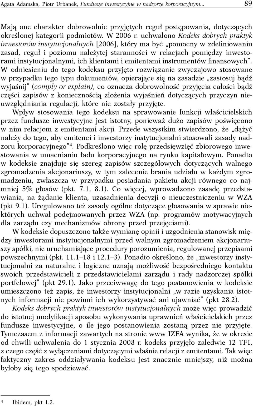 instytucjonalnymi, ich klientami i emitentami instrumentów finansowych.