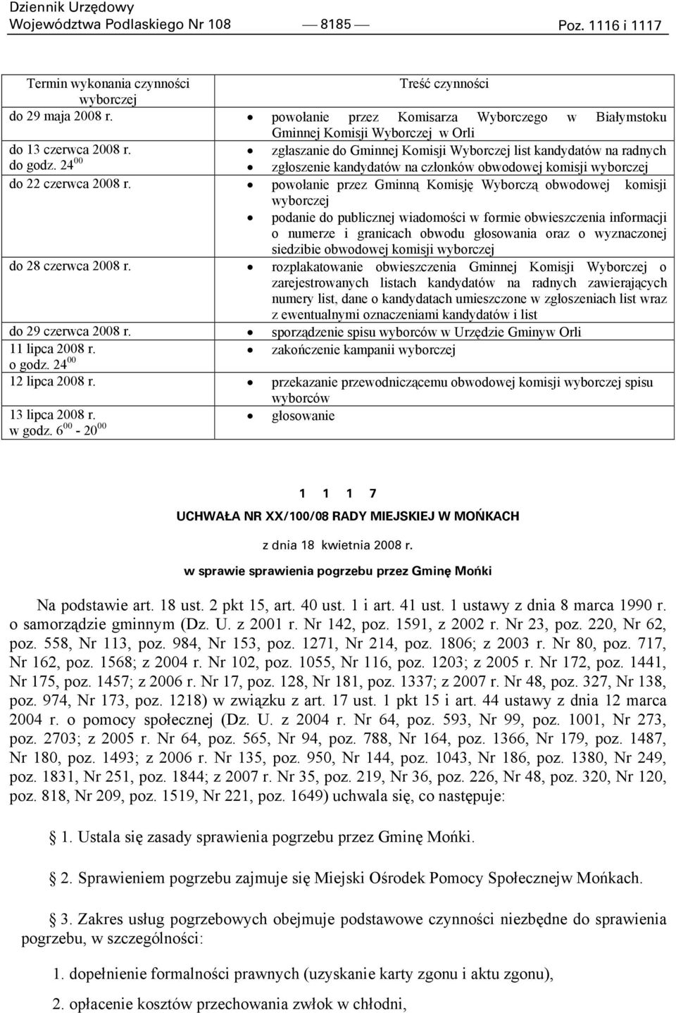 24 00 zgłoszenie kandydatów na członków obwodowej komisji wyborczej do 22 czerwca 2008 r.