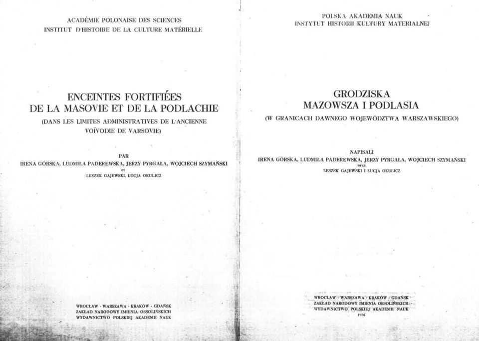 PYRGAŁA, WOJCIECH SZYMANSKI et LESZEK GAJEWSKI, ŁUCJA OKULICZ NAPISALI IRENA GÓRSKA, LUDMIŁA PADEREWSKA, JERZY PYRGAŁA, WOJCIECH SZYMANSKI oraz LESZEK GAJEWSKI I ŁUCJA OKULICZ WROCŁAW WARSZAWA