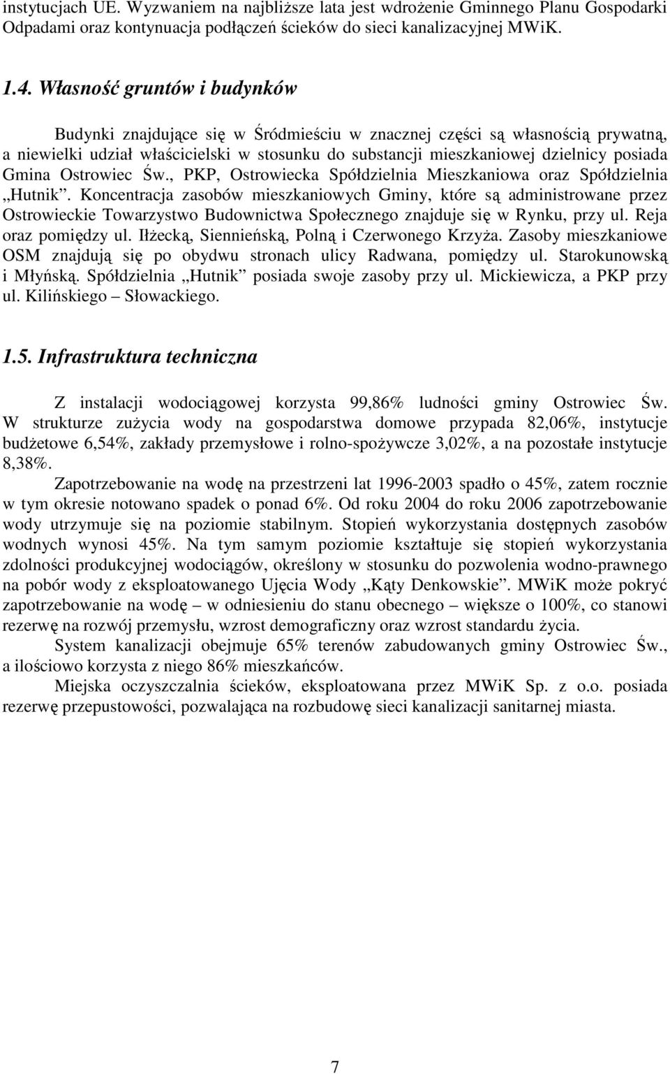 Gmina Ostrowiec Św., PKP, Ostrowiecka Spółdzielnia Mieszkaniowa oraz Spółdzielnia Hutnik.