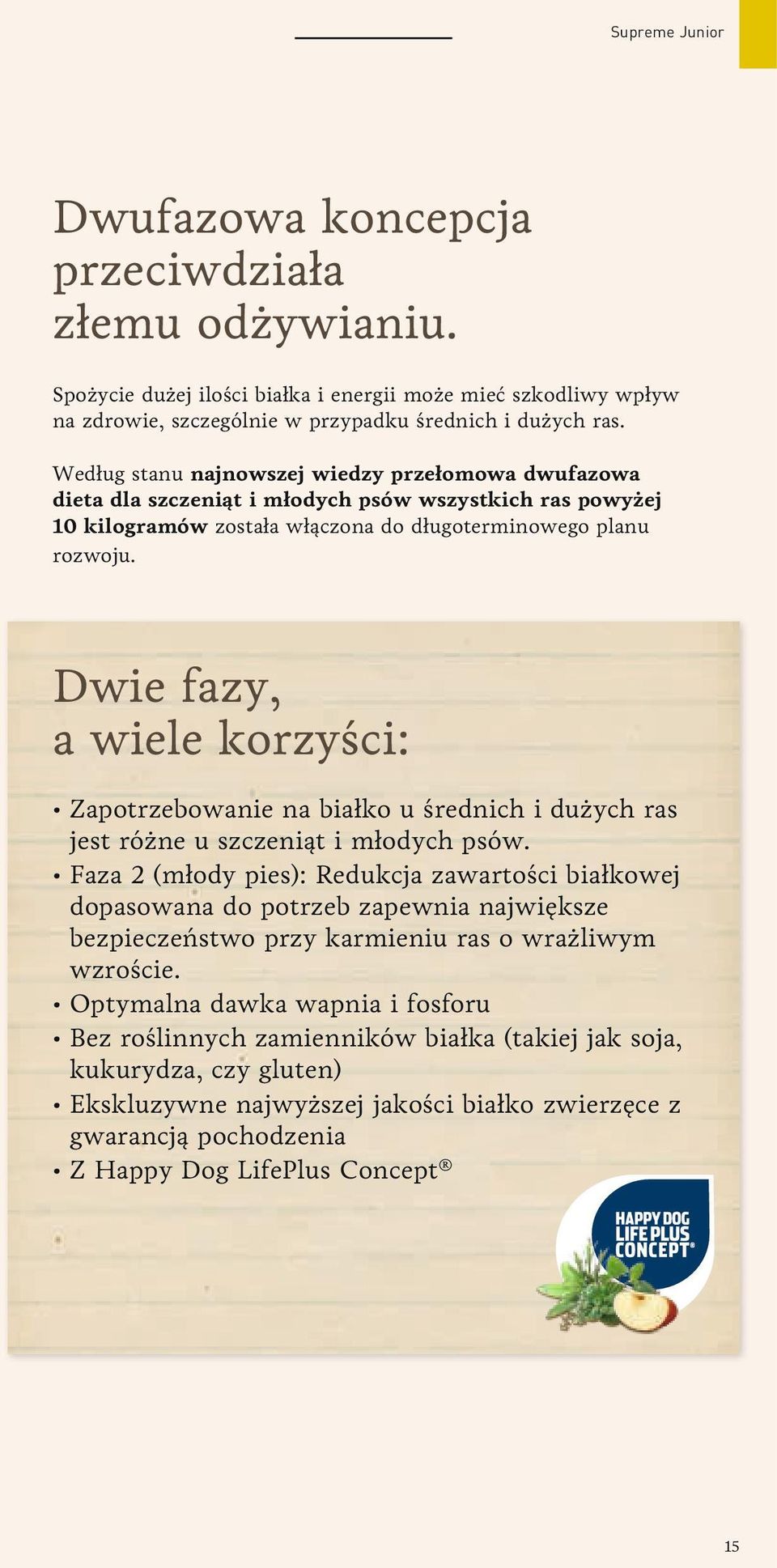 Dwie fazy, a wiele korzyści: Z apotrzebowanie na białko u średnich i dużych ras jest różne u szczeniąt i młodych psów.