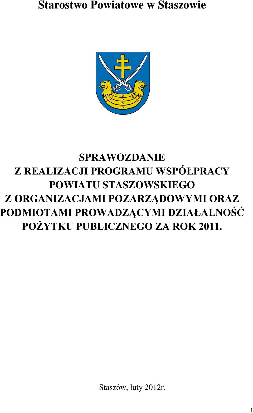 ORGANIZACJAMI POZARZĄDOWYMI ORAZ PODMIOTAMI PROWADZĄCYMI