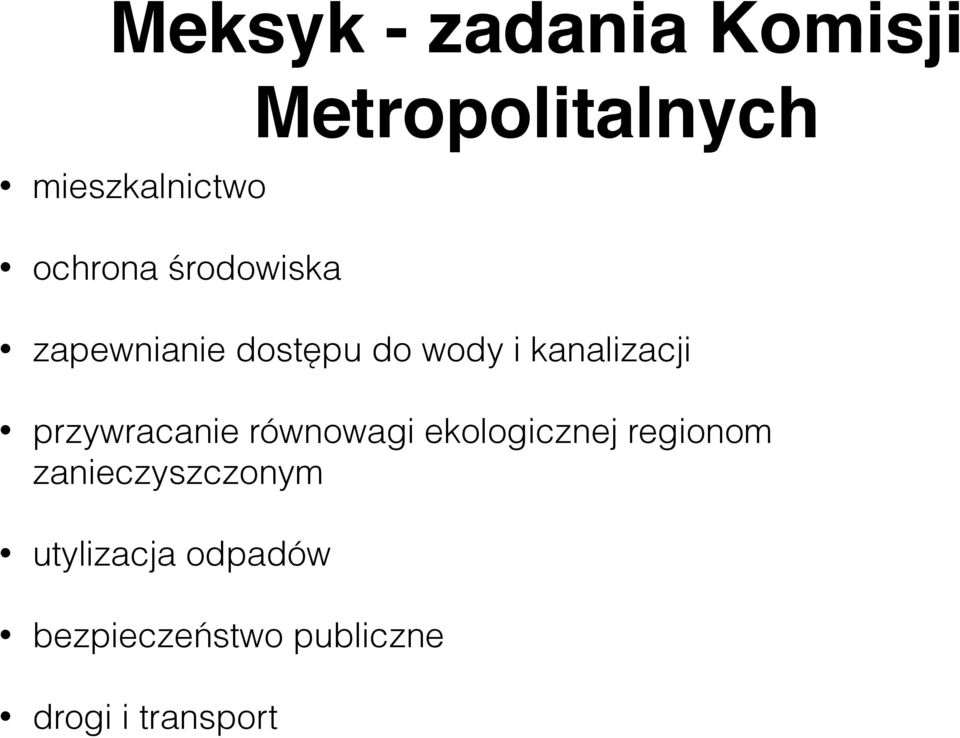 przywracanie równowagi ekologicznej regionom