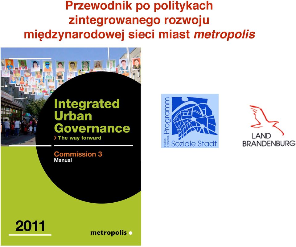 sieci miast metropolis # Integrated