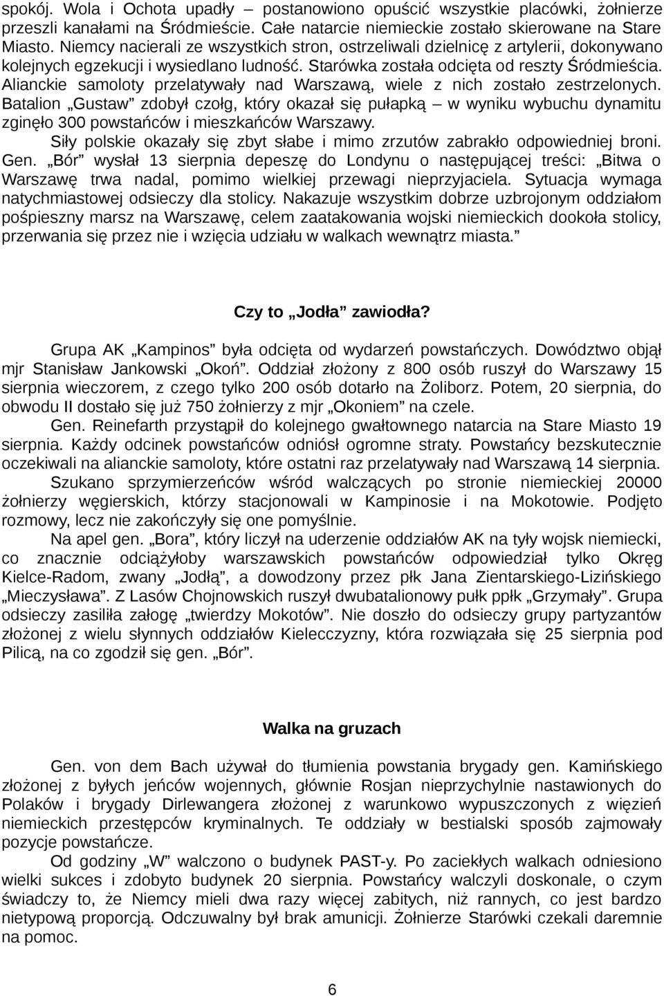 Alianckie samoloty przelatywały nad Warszawą, wiele z nich zostało zestrzelonych.