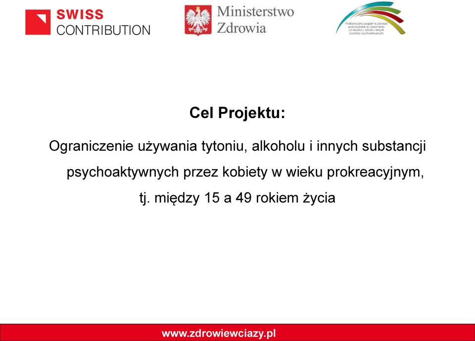 psychoaktywnych przez kobiety w wieku