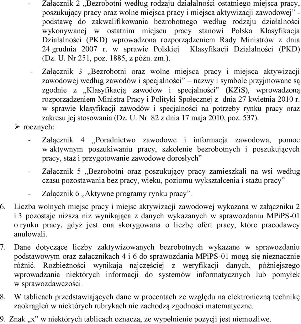 w sprawie Polskiej Klasyfikacji Działalności (PKD) 