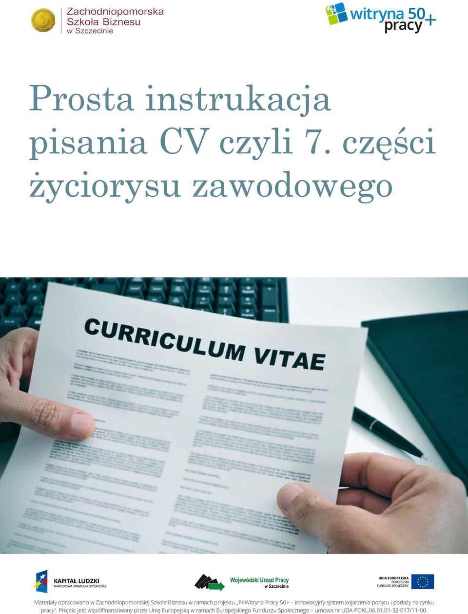 ramach projektu PI-Witryna Pracy 50+ innowacyjny system kojarzenia popytu i podaży na