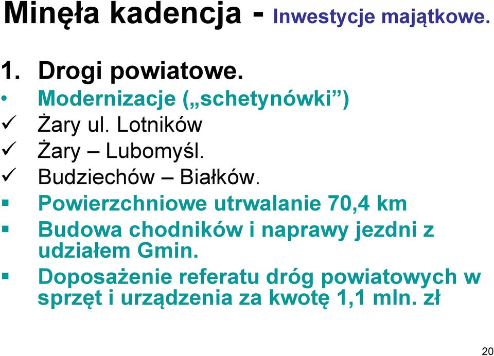 Budziechów Białków.