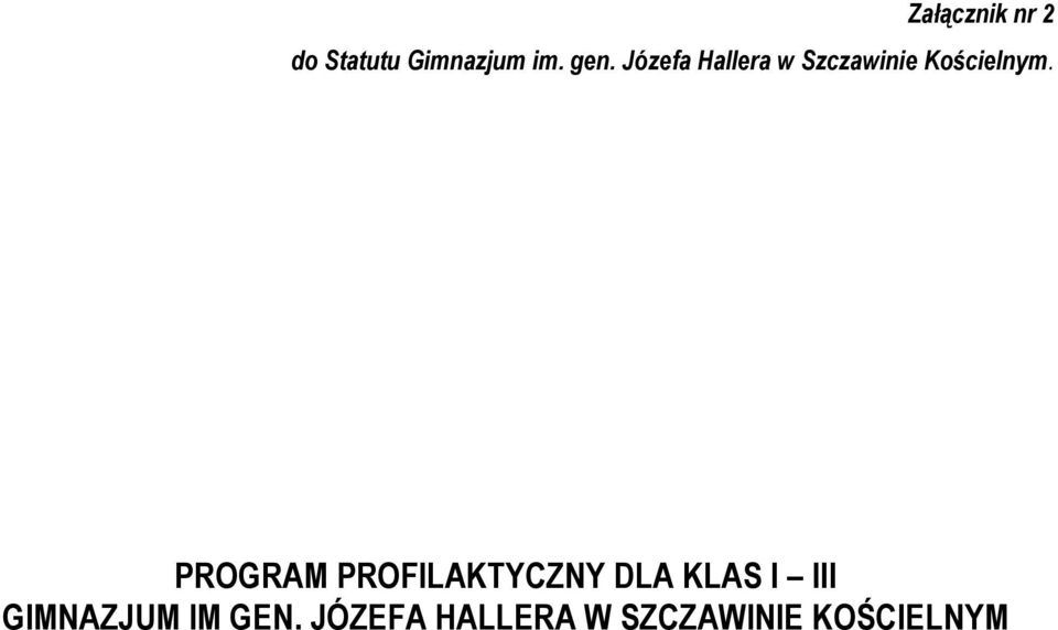 PROGRAM PROFILAKTYCZNY DLA KLAS I III