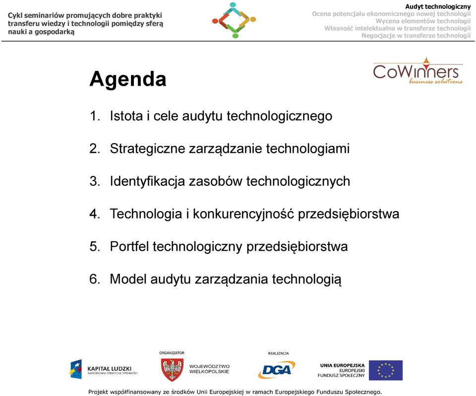 Identyfikacja zasobów technologicznych 4.