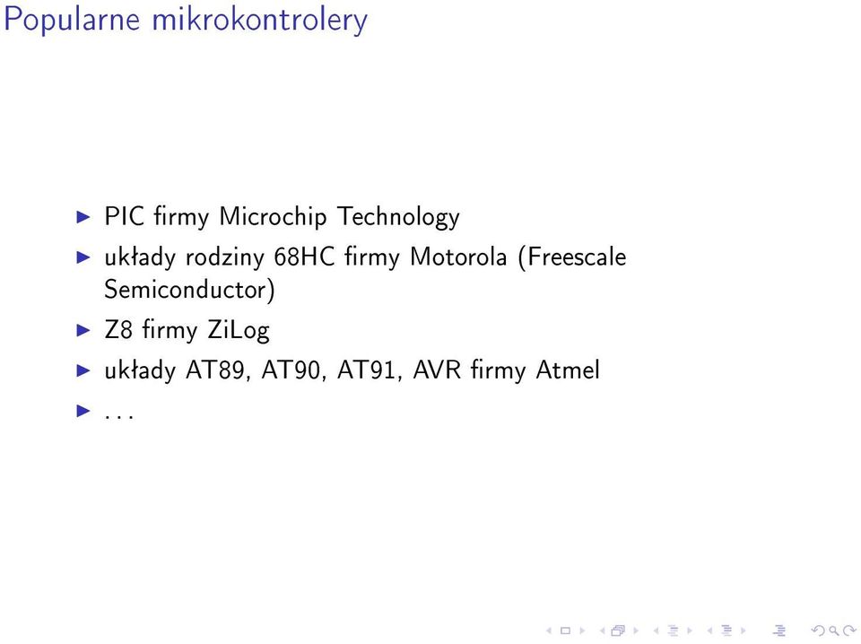 rmy Motorola (Freescale Semiconductor) Z8