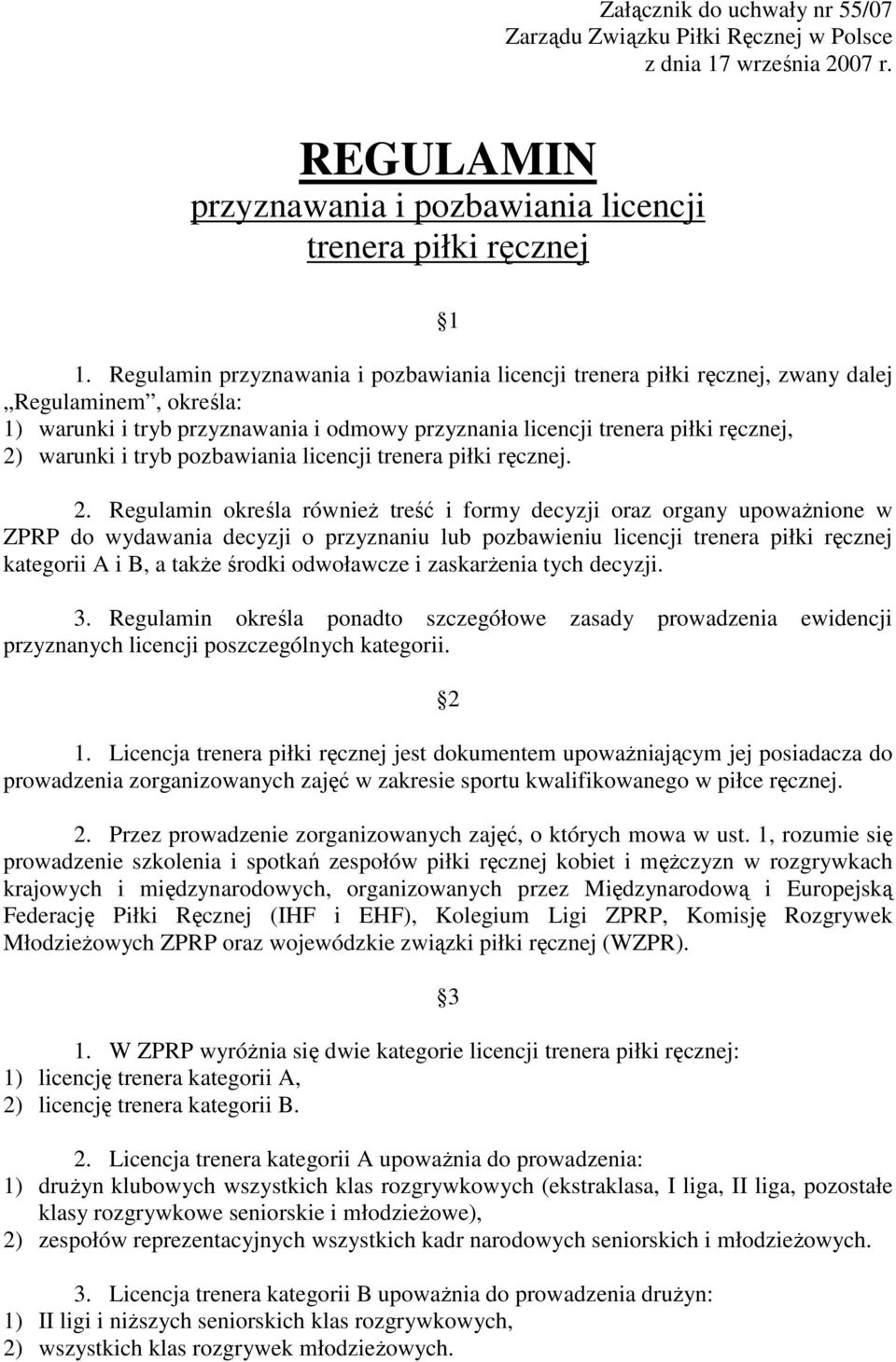 tryb pozbawiania licencji trenera piłki ręcznej. 2.