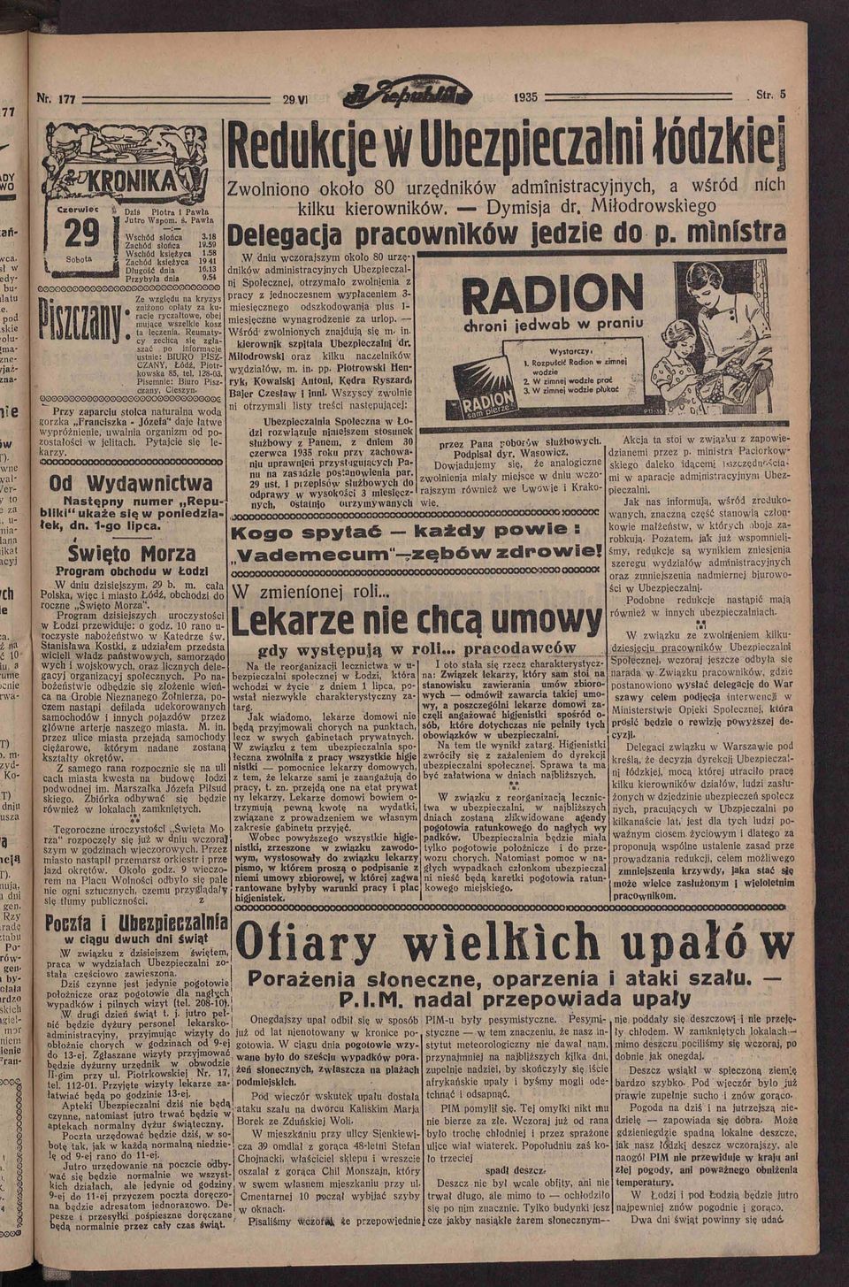 r a c - i c riczałtowc-, obuj r I a I i i l\ IV "uijiice wszelkie kosz I lliłlłilli f * t a leczenia. Reumatyszać po informacje ustnie: BIURO PISZ CZANY, Łódź. Piotrkowska 85, tel. 128-03.