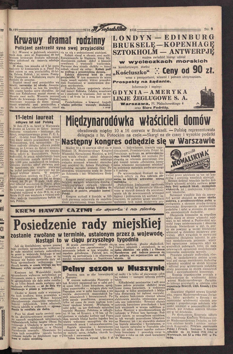 ste runkowy 12 komisarjatu p. p. Pózef Stę Pień razem ze swą przyjaciółką 45-letnią Heleną Kubiak i jej synem. Pomiędzy Stępieniem a Kubiakową często do chodziło do awantur.