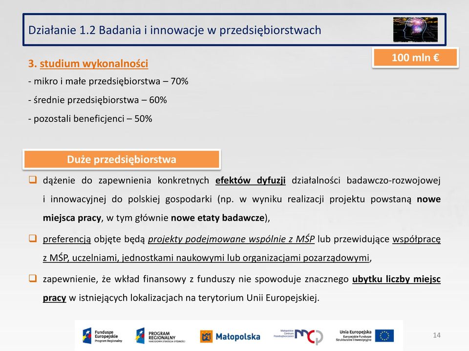 konkretnych efektów dyfuzji działalności badawczo-rozwojowej i innowacyjnej do polskiej gospodarki (np.