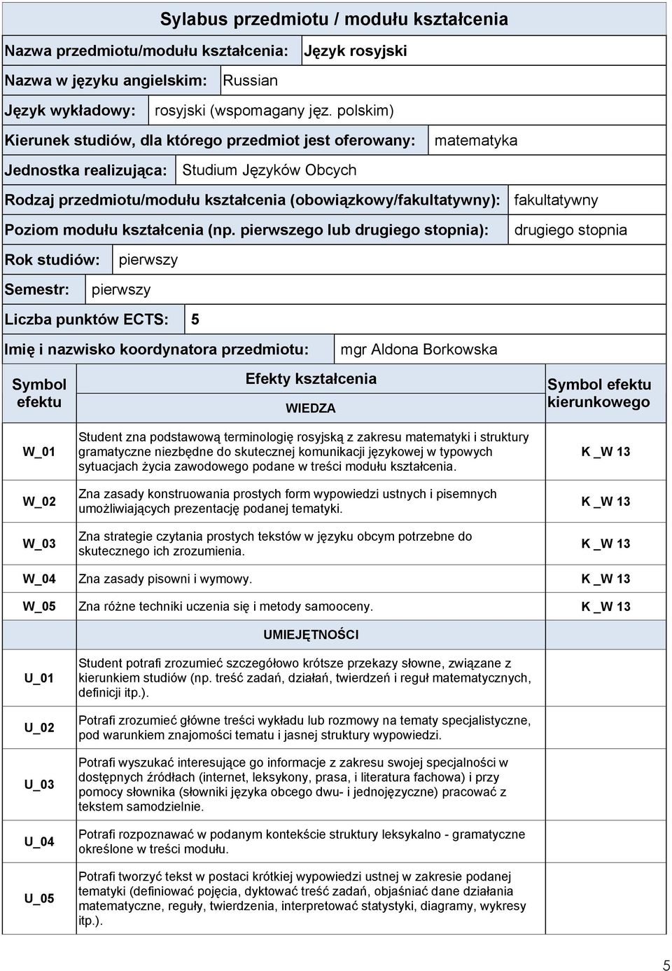 Poziom modułu kształcenia (np.