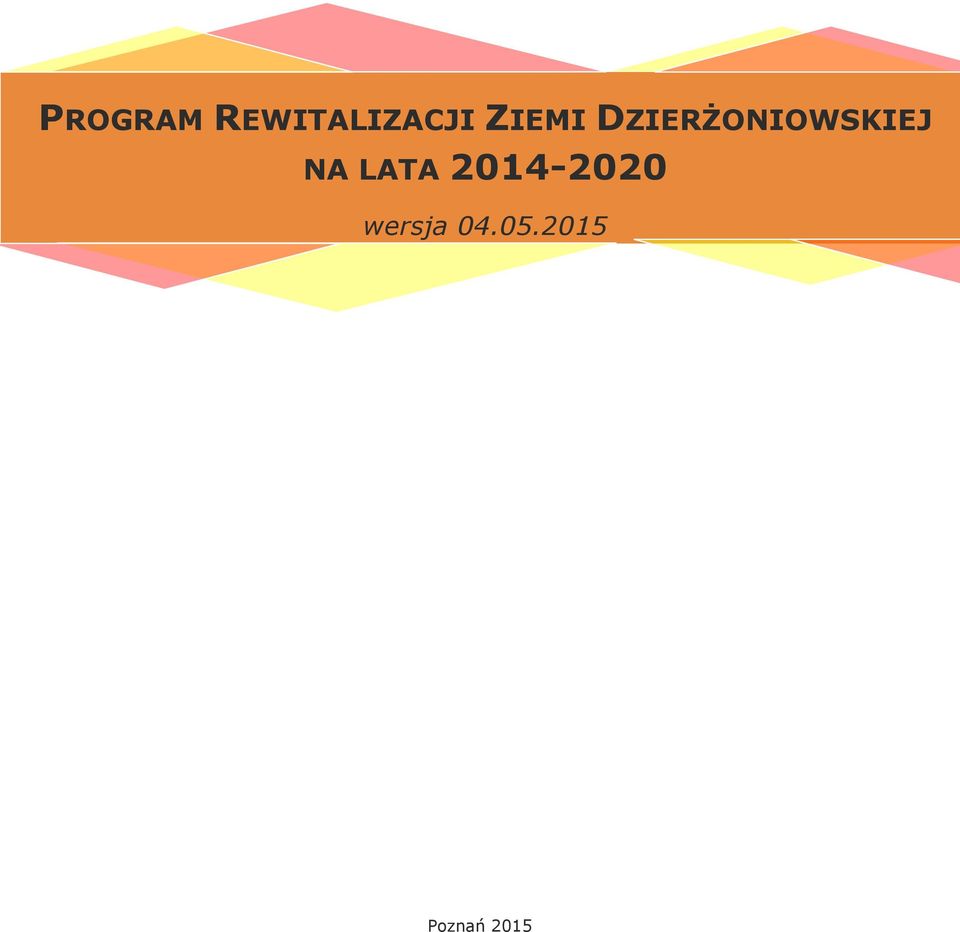 NA LATA 2014-2020