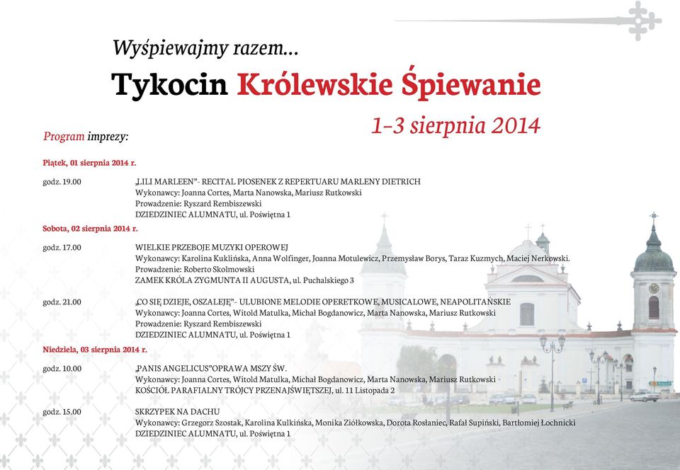 Rembiszewski DZIEDZINIEC ALUMNATU, ul. Poświętna 1 1 3 sierpnia 2014 godz. 17.