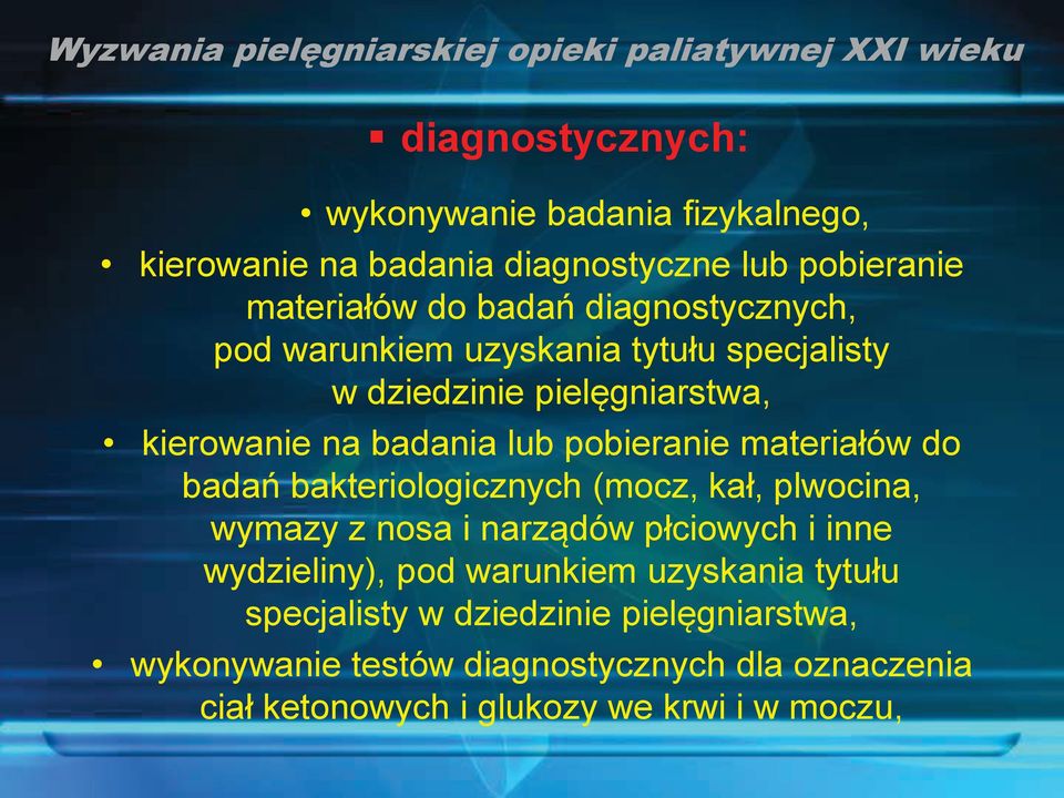 materiałów do badań bakteriologicznych (mocz, kał, plwocina, wymazy z nosa i narządów płciowych i inne wydzieliny), pod warunkiem