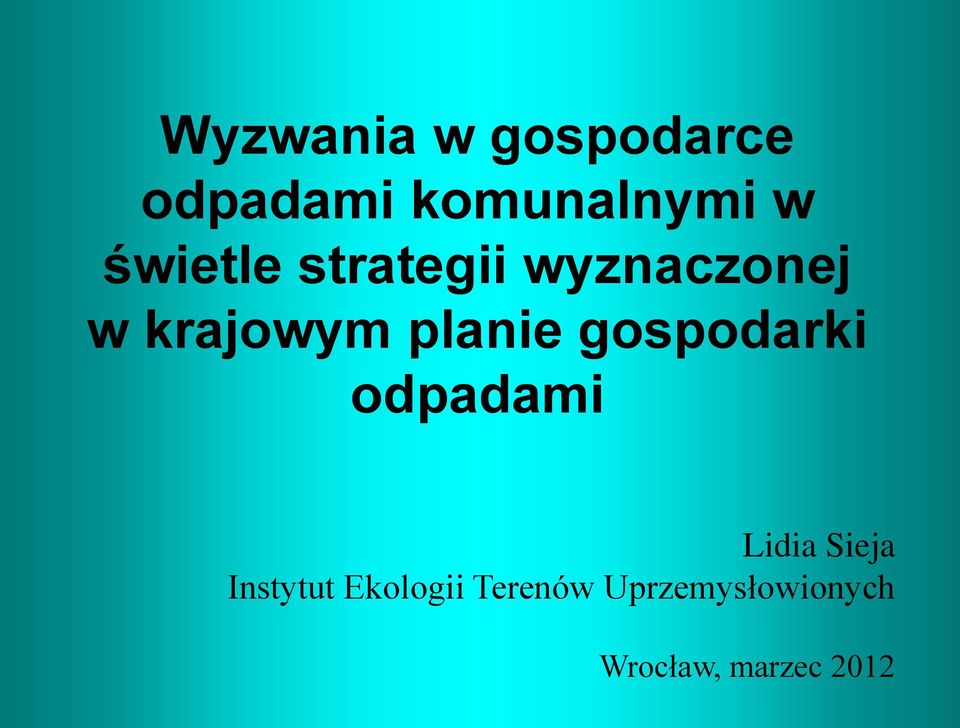 gospodarki odpadami Lidia Sieja Instytut