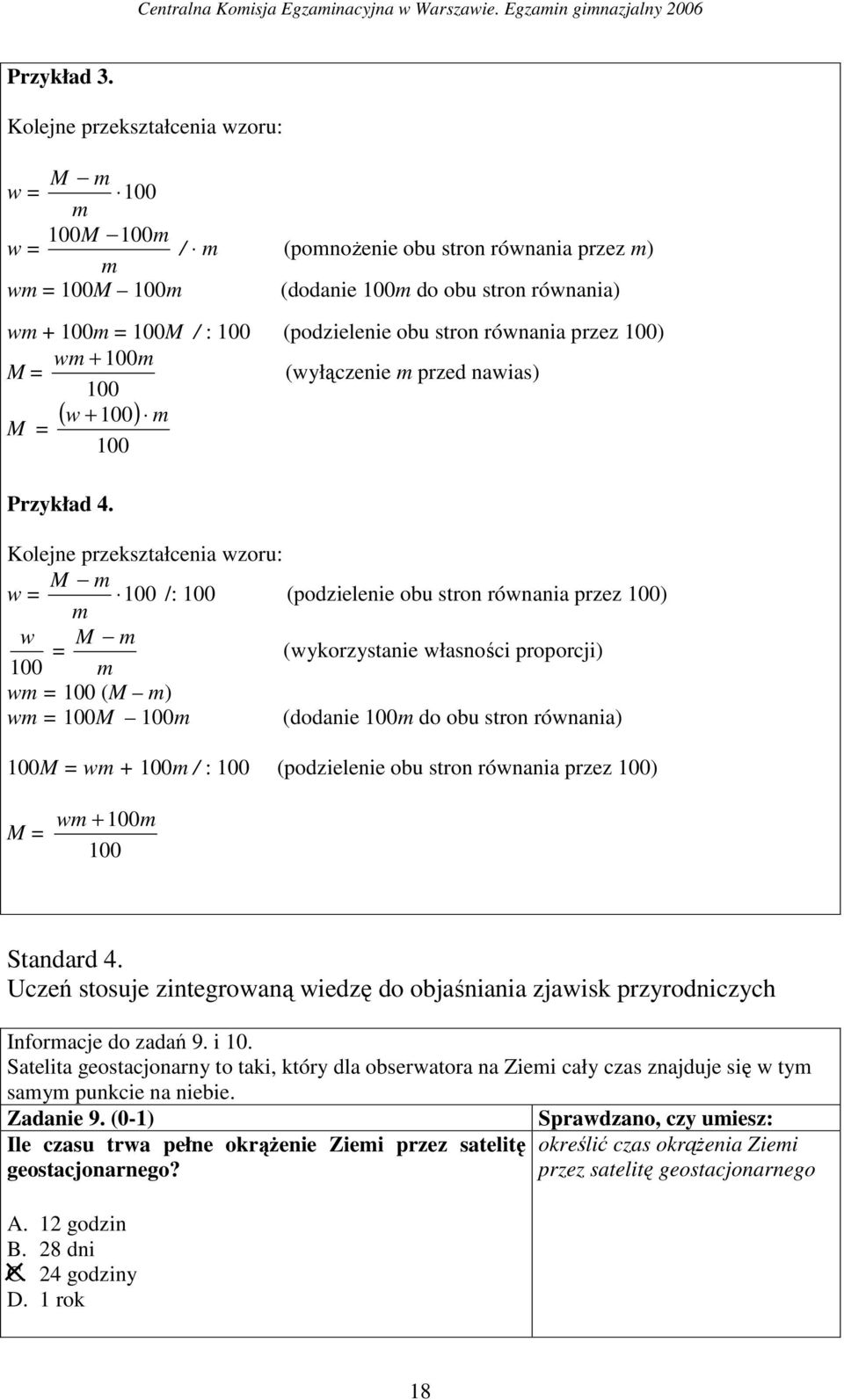 stron równania przez 100) wm + 100m M = (wyłączenie m przed nawias) 100 M = ( w + 100 ) m 100 Przykład 4.