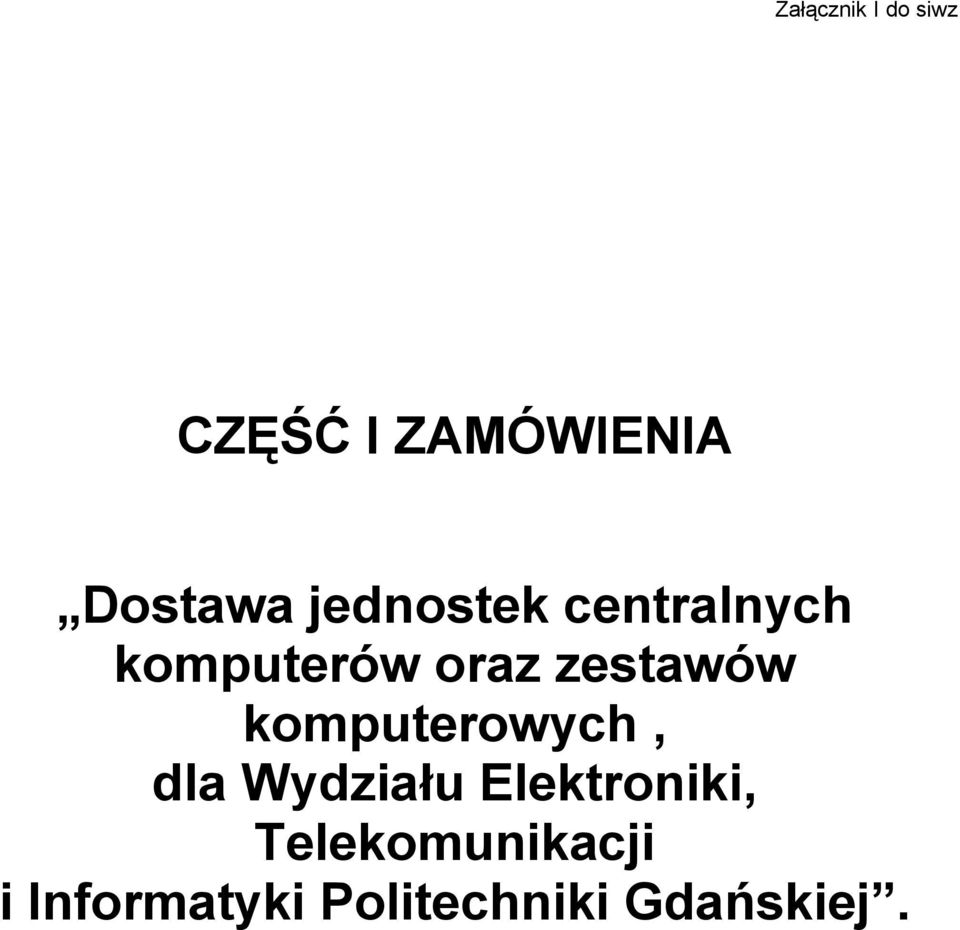 komputerowych, dla Wydziału Elektroniki,