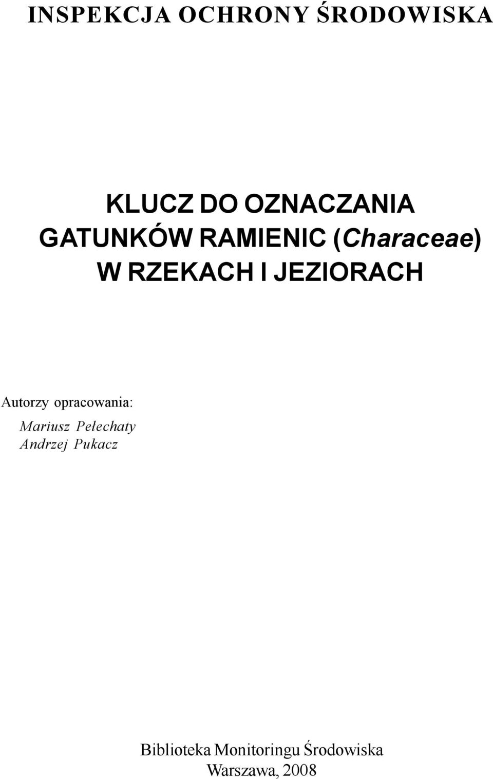 Autorzy opracowania: Mariusz Pe³echaty Andrzej