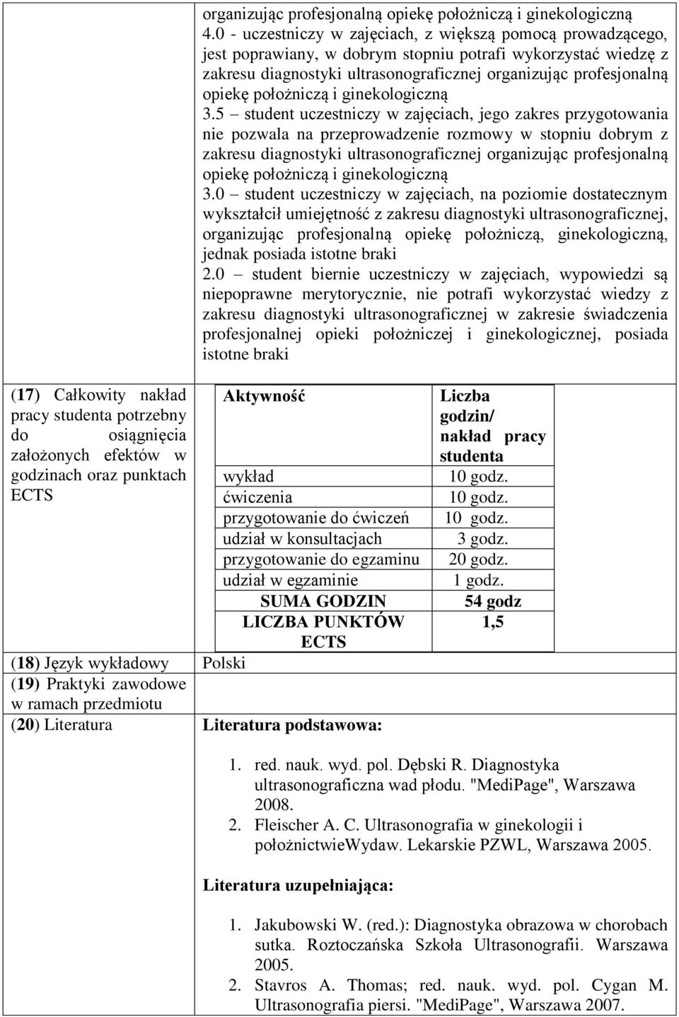 położniczą i ginekologiczną 3.