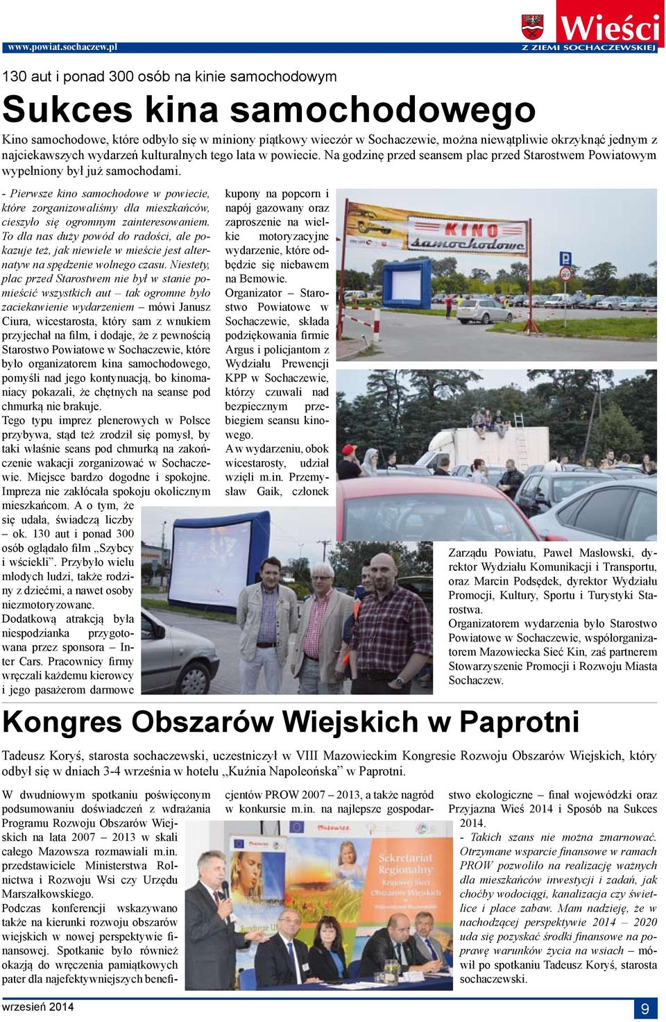 - Pierwsze kino samochodowe w powiecie, które zorganizowaliśmy dla mieszkańców, cieszyło się ogromnym zainteresowaniem.