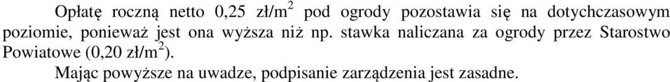 stawka naliczana za ogrody przez Starostwo Powiatowe (0,20